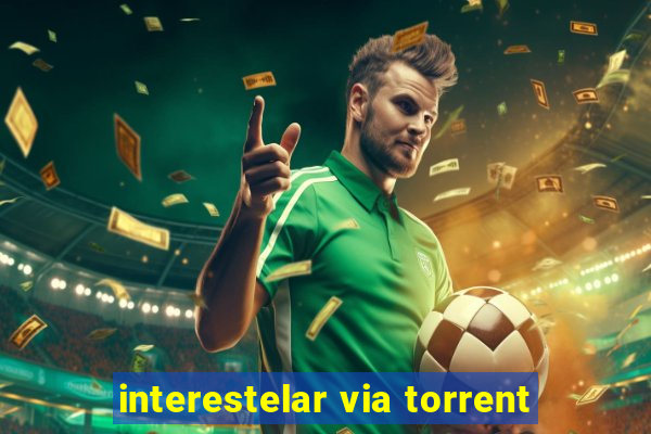 interestelar via torrent